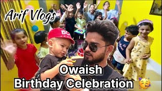 Owaish Ka Birthday Party🎂🎉|Vishal Mega Mart Padrauna| Arif Vlogs| Family Vlogs| Vlogging Channel