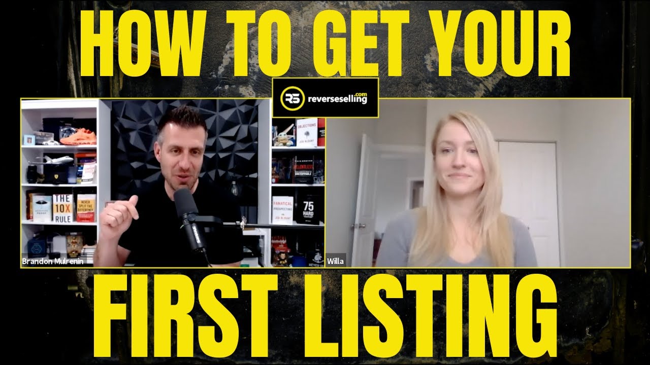 NEW Real Estate Agent Shares How She Got Her FIRST Listing In LESS THAN
