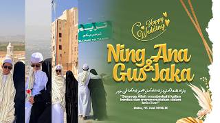   Wedding Ning Ana U0026 Gus Jaka  Ponpes Nurul Qadim