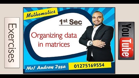 Organizing data in matrices - exercise  -Algebra t2