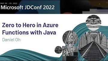 [JDConf 2022] Zero to Hero in Azure Functions with Java