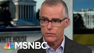 '9 Days In May': Andrew McCabe Looks At The Crucial Days After Comey Was Fired | Deadline | MSNBC