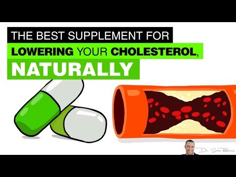 The Best Supplement For Lowering Your Cholesterol, Naturally - by Dr Sam Robbins