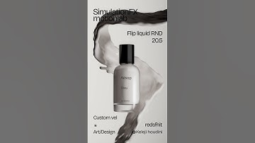 FlipLiquid RND houdini FX #animation  #motiondesign #cgi #digitalart #blender3d#houdini