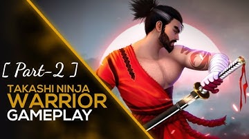 Takashi Ninja warrior gameplay [part-2]
