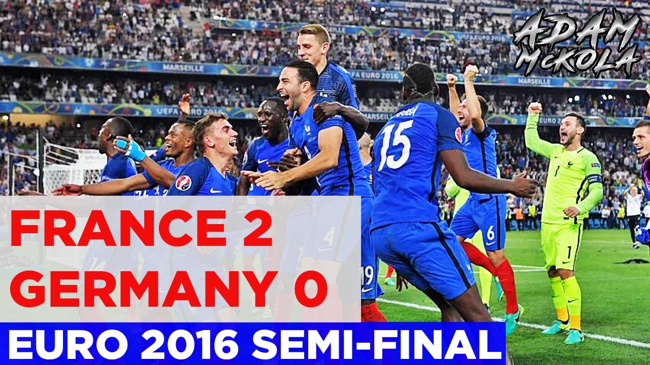 France 2 0 Germany Euro 16 Semi Final Goals Griezmann 2 Review Youtube