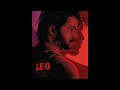 LEO Ratata Theme Original Background Score Loseless Version Vijay Anirudh Lokesh