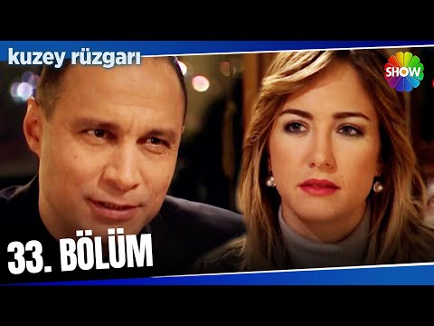 Kuzey Rüzgarı 33. Bölüm | 2024 Versiyon