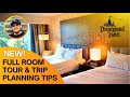 Disneyland Hotel Reopens! | Disneyland Hotel Vacation Planning Tips