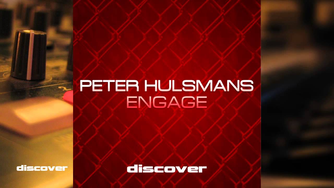 Guarda Peter Hulsmans - Engage (Original Mix) su YouTube Guarda Peter Hulsmans - Engage (Original Mix) su YouTube