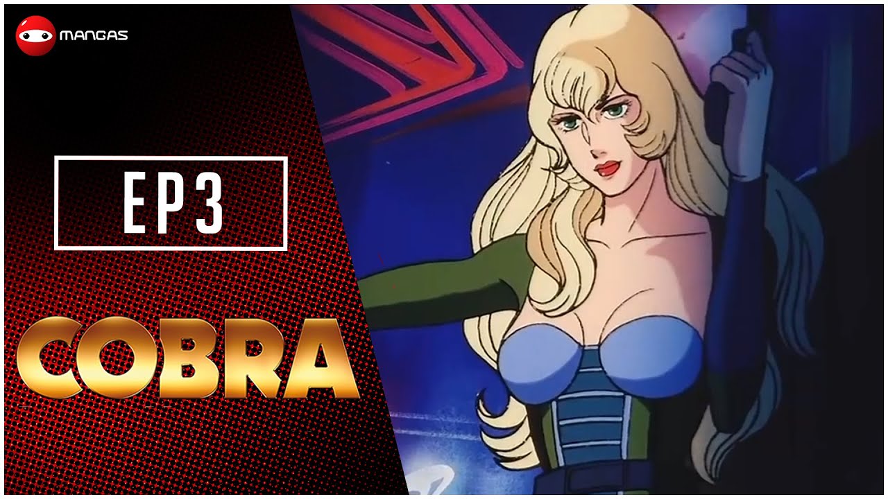Cobra en HD - L’homme de verre - Episode 03 - Anime en VF