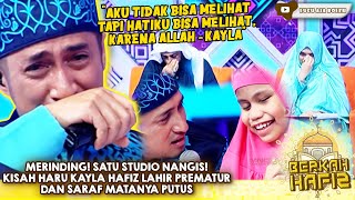 MERINDING! SEMUA NANGIS! KISAH HARU KAYLA HAFIZ LAHIR PREMATUR DAN SARAF MATANYA PUTUS -BERKAH HAFIZ