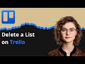 How to Delete a List on Trello