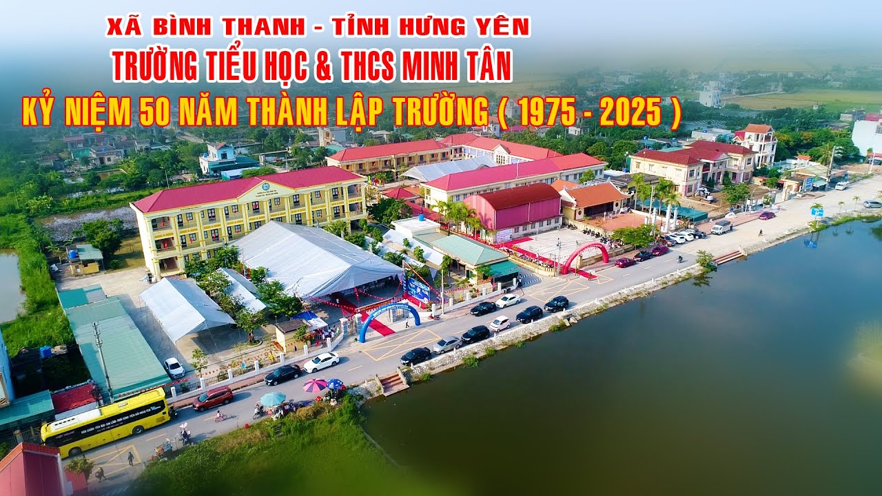 Lễ kỷ niệm 50 năm thành lập trường Tiểu Học & THCS Minh Tân ( 1975 - 2025 )