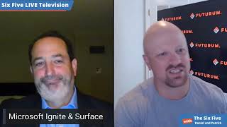 Microsoft Ignite and Surface - Episode 142 - Six Five Podcast