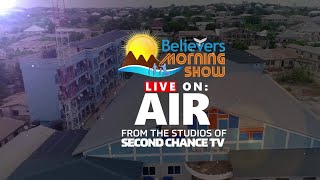 BELIEVERS MORNING SHOW ( 13TH MAY 2024 )