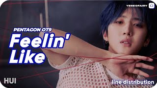 How would PENTAGON ot9 (w/ HUI) sing 