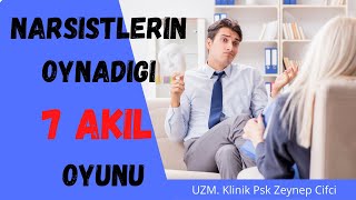 Narsisitlerin Oynadığı 7 Akıl Oyunu