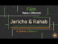 Faith Makes a Difference - Jericho & Rahab