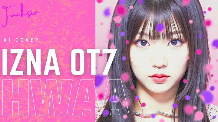 [Ai Cover] How Would Izna OT7 Sing HWAA - I-dle Line Distribution Color Coded Lyrics