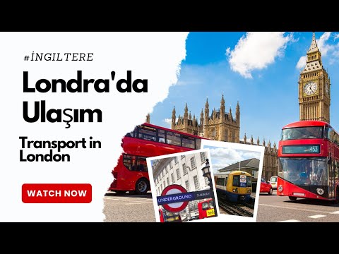 Video: Londra'da Dolaşmak: Toplu Taşıma Rehberi