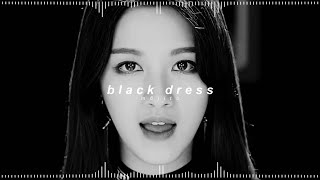 clc - black dress ( 𝘀𝗹𝗼𝘄𝗲𝗱 + 𝗿𝗲𝘃𝗲𝗿𝗯 )