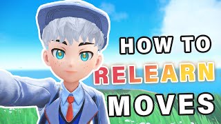 How to Relearn Moves ► Pokemon Scarlet \& Violet