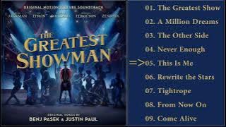 The Greatest Showman Soundtrack - Full Album