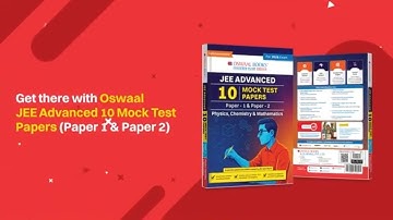 JEE Advanced Mock Test Papers 2026 | 10 Mock Papers + 1400 Questions | Oswaal Books