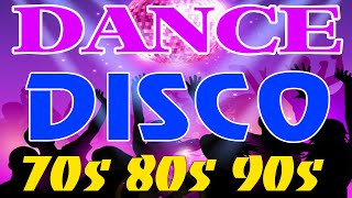 Nonstop Disco Dance Songs 80s 90s Legends Golden Disco Dance Music Hits 70s 80s 90s Eurodisco Mix