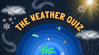 ☁⋅ ARE YOU A WEATHER EXPERT?  20 Question #QUIZ☀