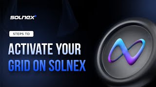 How to Activate Your First SOLNEX Grid | Step-by-Step Guide