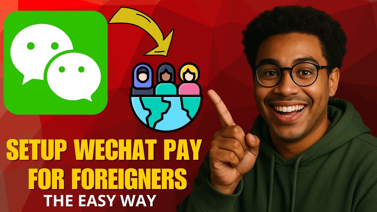 How to Set Up WeChat Pay for Foreigners (2026 Step-by-Step Guide) - YouTube