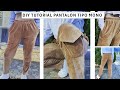 DIY TUTORIAL PANTALON TIPO MONO