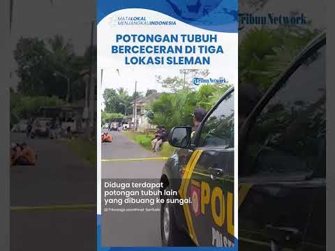 Geger Temuan Potongan Tubuh Berceceran di Sleman DIY, Tim SAR dan Polisi Perluas Penyisiran 3 Lokasi