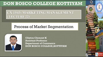 MARKETING MANAGEMENT LECTURE 22: PROCESS OF MARKET SEGMENTATION- B.COM TAX S5