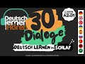 #21 Deutsch lernen im Schlaf | 30 Dialoge | Deutsch lernen durch Hören | Niveau A2-B1