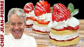 Strawberry Shortcakes Recipe | Chef Jean-Pierre