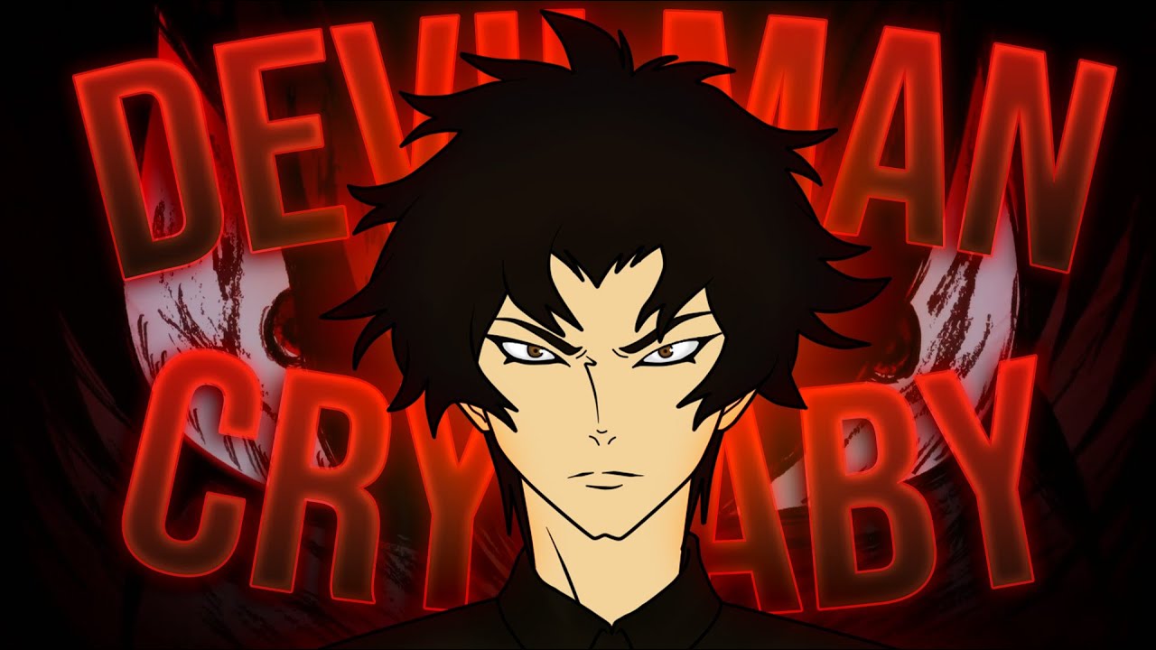What is the REAL point of Devilman Crybaby? - YouTube
