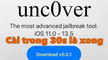 Cài Uncover v5.0.1 trong 30s là xong (thành công 100%)