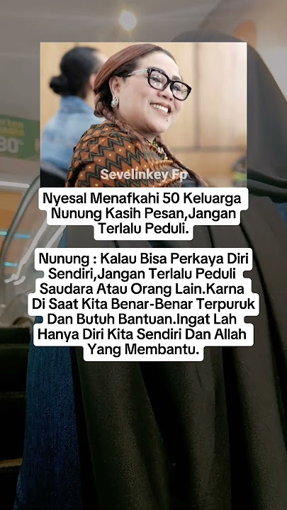 Nunung Menyesal Menafkahi 50 Keluarganya 🥹#nunung #rumahtangga #suamiistri