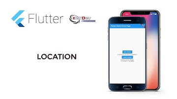 Flutter Tutorial - Location