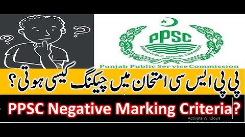 Marking Criteria of PPSC Negative Making | PPSC Marking