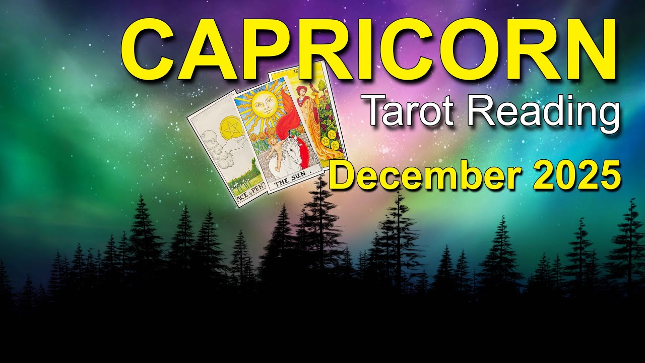 CAPRICORN "A KARMIC CROSSROADS & A BRAND NEW CHAPTER BEGINS!" Capricorn December 2025 Tarot Forecast
