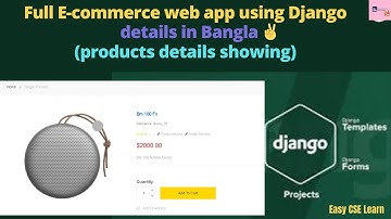 Django Full E-commerce web app in Bangla | products details showing | part 23