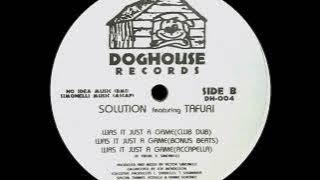 Solution featuring Tafuri - Was It Just A Game (Club Dub)