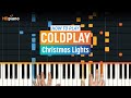 ALL PARTS FREE - How To Play "Christmas Lights" by Coldplay | HDpiano (Part 1) Piano Tutorial
