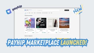 Payhips New Marketplace Launch. A Quick Overview And Walkthrough
