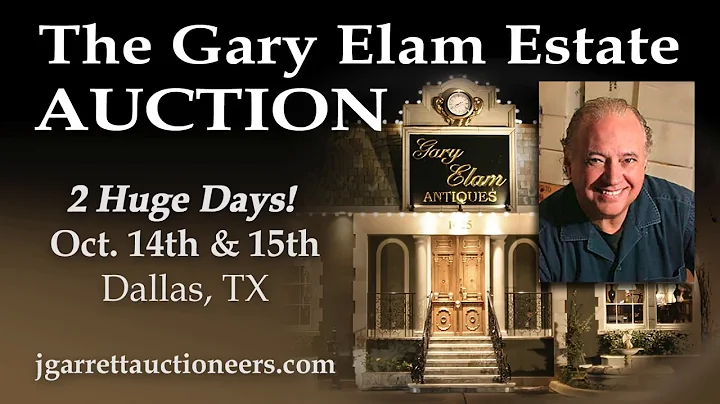 The Gary Elam Estate Auction - J. Garrett Auctione...