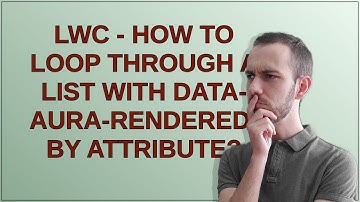 Salesforce: LWC - How To Loop Through A List With data-aura-rendered-by attribute?